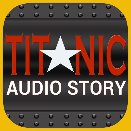 Titanic Audio Story iOS App