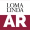 Experience the new Loma Linda University Medical Center through Augmented Reality