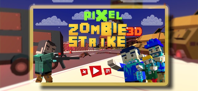 Pixel Zombie Strike 3D