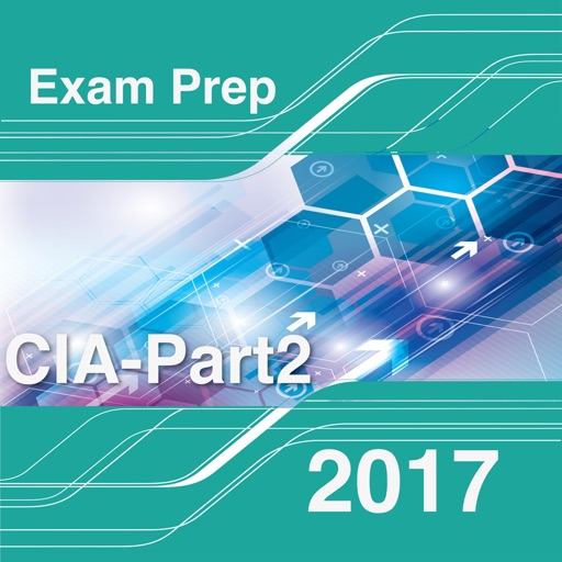 IIA: CIA-Part2 - Practice Exam - 2017 by Overtechs llc.