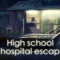 School hospital escape:Secret