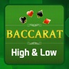 Baccarat High&Low