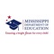 The Mississippi Department of Education (MDE) provides resources and technical support to Mississippi’s public school system