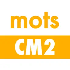 Application Dictées de mots CM2 4+