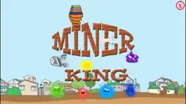 Game screenshot Miner King apk