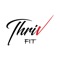 The Thriv Fit mobile  app  delivers  daily  workouts  to you   wherever   you   are