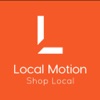 Local Motion - Local Shopping
