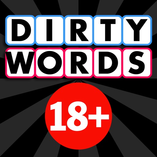 Dirty Words - A Word Plus Word Game iOS App