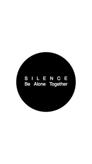 SILENCE: Be Alone Together(圖1)-速報App