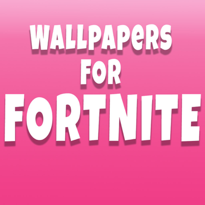 Wallpaper for Fortnite Mobile