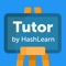 HashLearn is a mobile tutoring app that instantly connects students with tutors