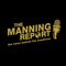 The Manning Report with Dr