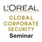 A specific application for the Global Corporate Security Seminar in next october