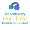 Broadway For Life