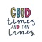 Good Times Stickers!