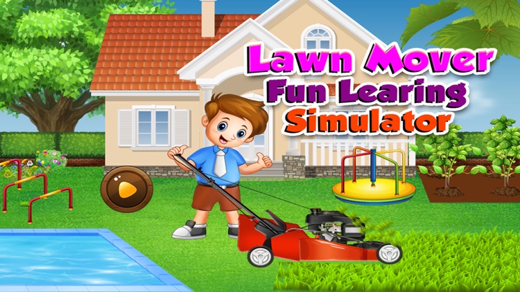 Lawn Mower Fun Learning Sim