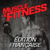 Muscle & Fitness Édition - American Media Inc.
