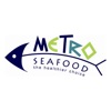 Metro Seafood