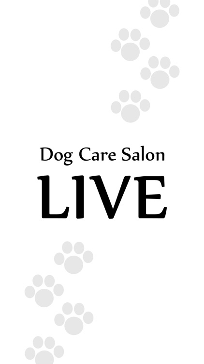 dog care salon LIVE 公式アプリ