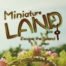 Get Escape game: MiniatureLAND for iOS, iPhone, iPad Aso Report