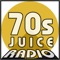 70s JUICE | LATE 60s - 70s - EARLY 80s | SATURDAY & SUNDAY 70s DANCE | 24-7 | ENJOY