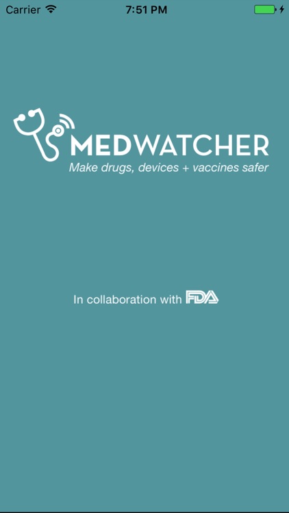 MedWatcher for drugs, vaccines and medical devices