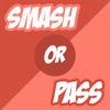 Smash Or Pass ?