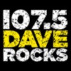 107.5 Dave Rocks