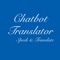 Welcome to Chatbot Translator - Speak & Translate app