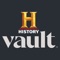 Unlock HISTORY Vault to explore the greatest stories in history including ancient civilizations, the World Wars, space exploration and everything in between