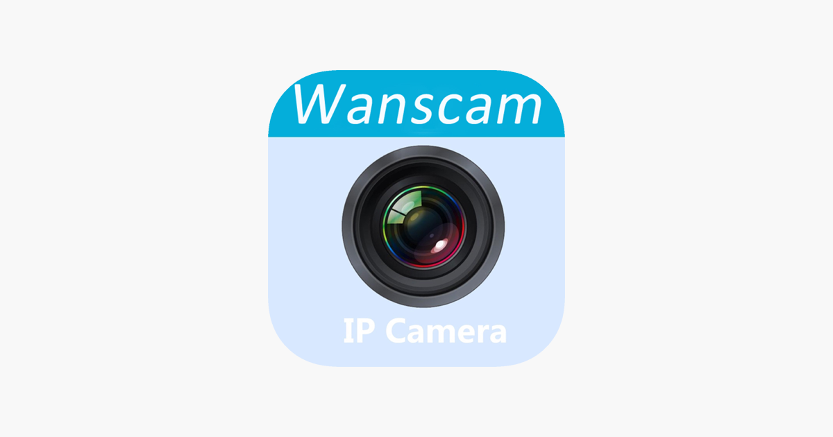 Wanscam をapp Storeで
