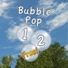 Bubble Pop 1, 2, Free!