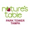 Online ordering for Nature's Table Park Tower in Tampa, FL