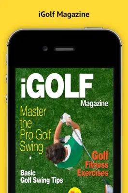 Game screenshot iGolf Magazine - The Best new Golfing Magazine for Mastering the Golf Swing plus more! mod apk