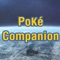 Poke Companion is an app which takes data/Information about Pokemon Go from various sources and brings it into a single app