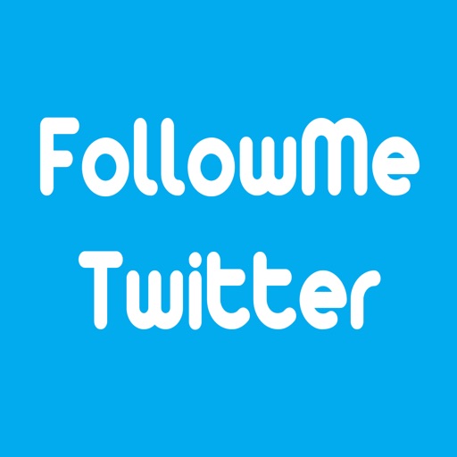 follow me for Twitter--help you get more follower icon