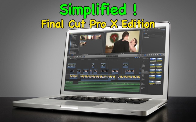 Simplified! Final Cut Pro X Edition