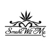 SmokeWitMe