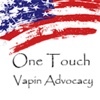 One Touch Vaping Advocacy