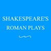 Shakespeare's Roman Plays and their Background