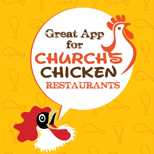 Great App for Church's Chicken Restaurants