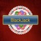 Black Jack: 21 points