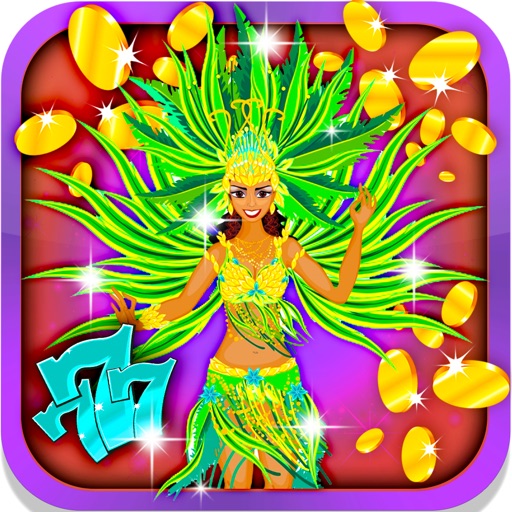 Brazilian Slot Machine: Prove you're the best Samba dancer and be the lucky winner iOS App