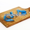 Dancing The Fat Away