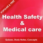 Health Safety  Medical Care - Fundamentals  Advanced Study Notes  Quiz
