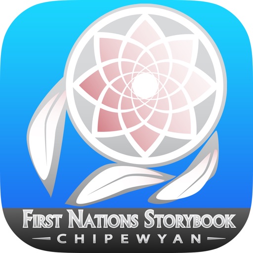 First Nations Storybook: Chipewyan