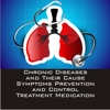 Chronic Diseases and Their Cause Symptoms Prevention and Control Treatment Medication