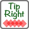 Tip Right - An easy way to calculate Tip