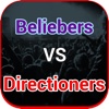 Beliebers vs. Directioners