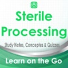 Sterile Processing & Central Service: 2600 Concepts, Study Notes & Practical Q&A